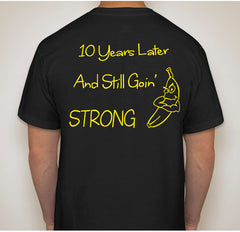 10 Years and Still Going Strong T-Shirt (Back)